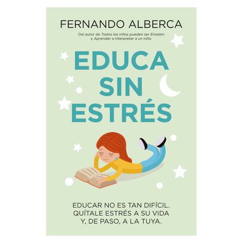 Educa Sin Estrés  Fernando Alberca de Castro-0