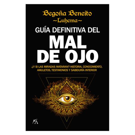 Guía Definitiva Del Mal De Ojo-0