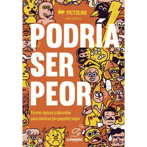 Podría Ser Peor-0