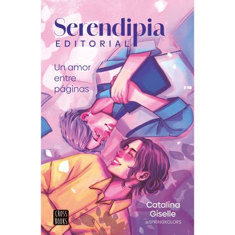 Serendipia Editorial: Un Amor Entre Páginas-0