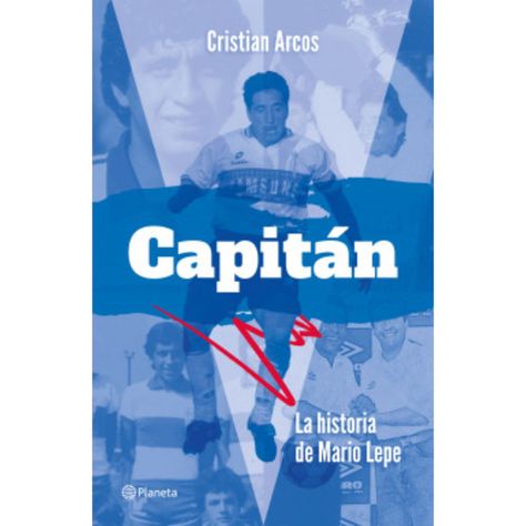Capitán: La Historia De Mario Lepe-0