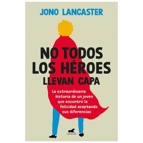 No Todos Los Heroes Llevan Capa-0