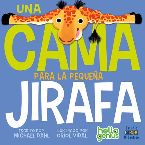 UNA CAMA PARA LA PEQUEÑA JIRAFA-0