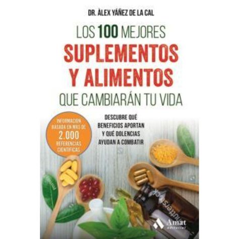 Los 100 Mejores Suplementos Y Alimentos-0
