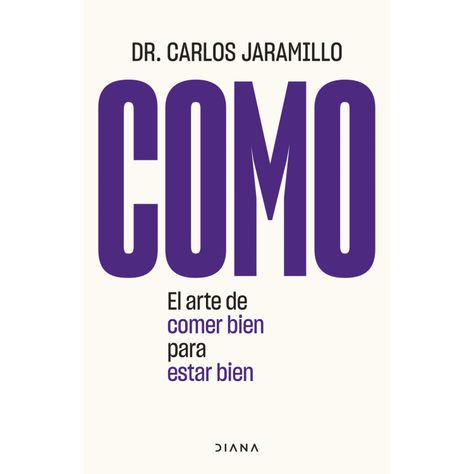 Como El Arte De Comer Bien Para Estar Bien-0