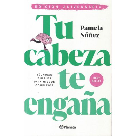 Tu Cabeza Te Engaña. Edición De Aniversario-0