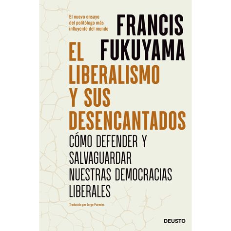 El Liberalismo Y Sus Desencantados-0