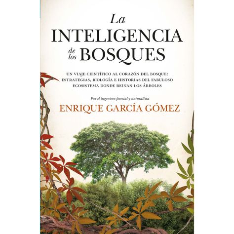La Inteligencia De Los Bosques-0