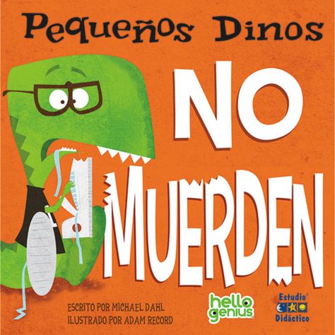 Pequeños Dinos No Muerden -Hello Genius- Pequeños Dinos-0