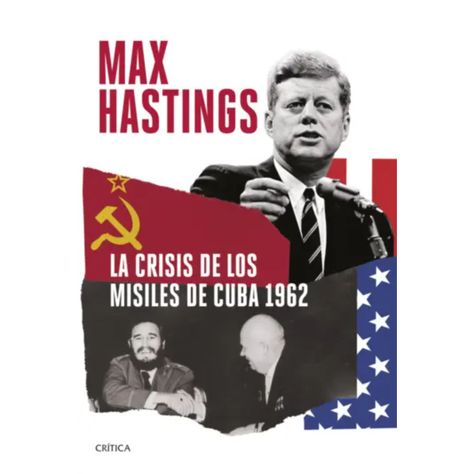 La crisis de los misiles de Cuba 1962-0