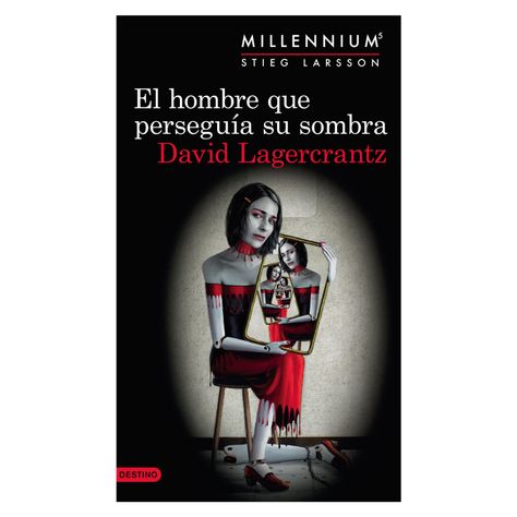 El Hombre Que Perseguía Su Sombra Serie Millenniun-0