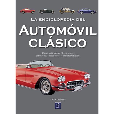 La Enciclopedia Del Autom0Vil Clasico (Enciclopedia Basica 2024)-0