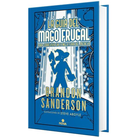 La Guía Del Mago Frugal Para Sobrevivir En La Inglaterra Del Medievo (Novela Secreta 2)-0
