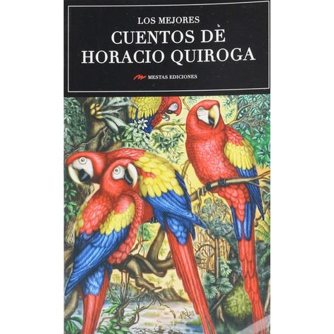 Los Mejores Cuentos De Horacio Quiroga-0
