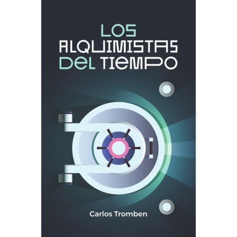 Los Alquimistas Del Tiempo-0