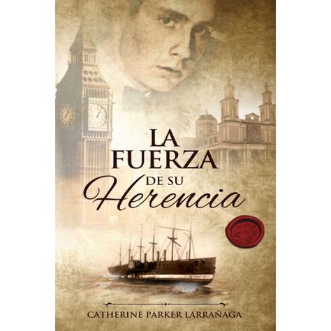 La Fuerza De Su Herencia-0