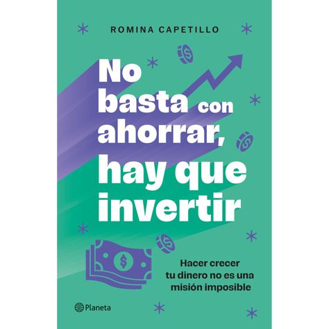 No Basta Con Ahorrar, Ahora Invierte-0