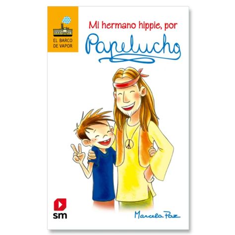 Papelucho. Mi Hermano Hippie-0