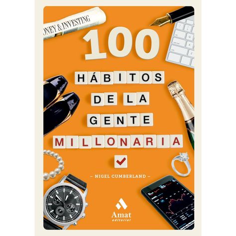 100 Hábitos De La Gente Millonaria-0