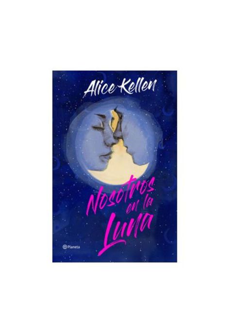 NOSOTROS EN LA LUNA. EDICIÓN ESPECIAL (TAPA DURA CON SOBRECUBIERTA) - ALICE KELLEN | LIBRO-1
