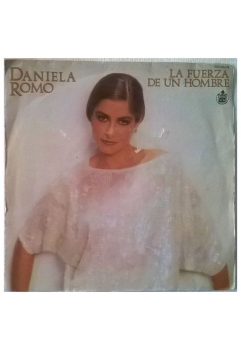 DANIELA ROMO - LA FUERZA DE UN HOMBRE | 7" SINGLE VINILO USADO-0