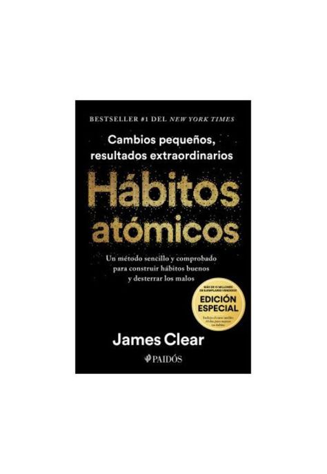 HÁBITOS ATÓMICOS. EDICIÓN ESPECIAL (TAPA DURA) - JAMES CLEAR | LIBRO-1