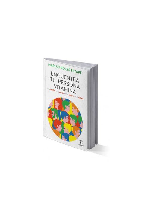 ENCUENTRA TU PERSONA VITAMINA (TAPA RÚSTICA) - MARIAN ROJAS ESTAPÉ | LIBRO-0