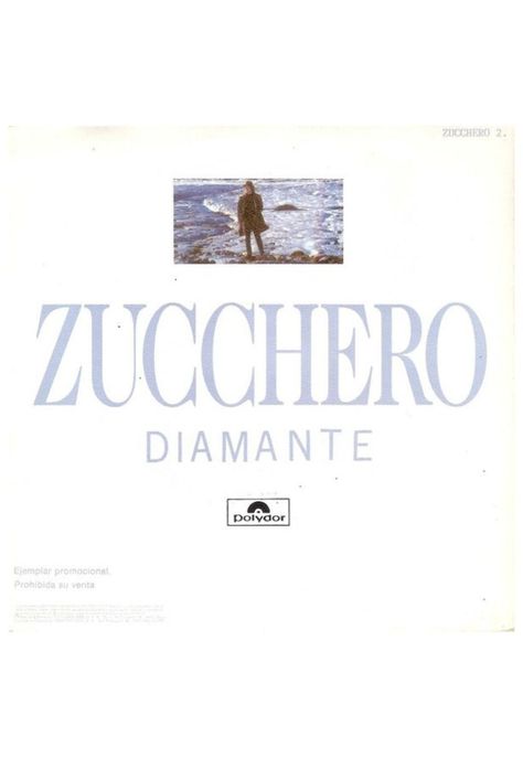 ZUCCHERO - DIAMANTE | 7" SINGLE VINILO USADO-0