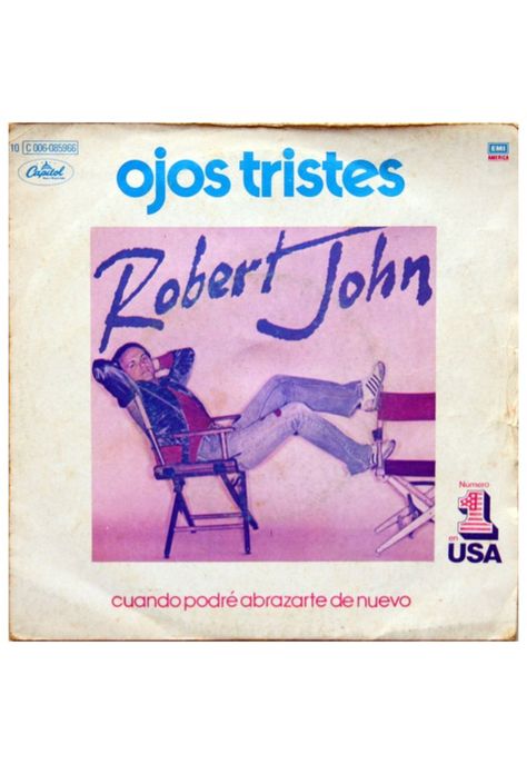 ROBERT JOHN - SAD EYES/OJOS TRISTES | 7" SINGLE VINILO USADO-0
