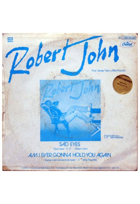 ROBERT JOHN - SAD EYES/OJOS TRISTES | 7" SINGLE VINILO USADO-1