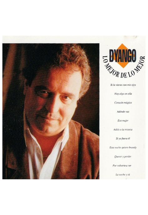 DYANGO - LO MEJOR DE LO MEJOR | CD-0