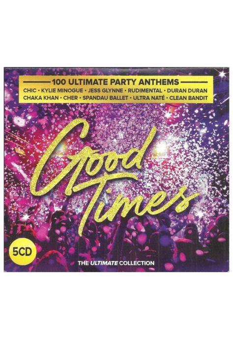 GOOD TIMES: THE ULTIMATE PARTY ANTHEMS (5CD BOXSET) - VARIOUS (5CD DIGIPACK)) | CD-0