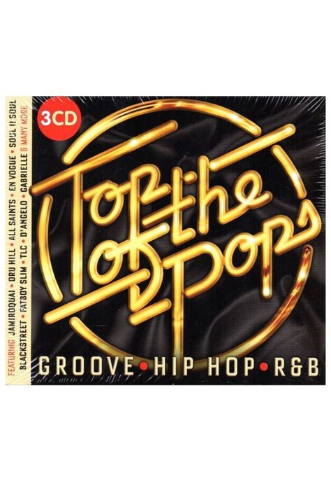 TOP OF THE POPS GROOVE HIP HOP AND R&B - VARIOUS  (3CD DIGIPACK) | CD-0
