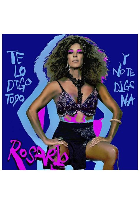 ROSARIO - TE LO DIGO TODO Y NO TE DIGO NA | VINILO | VINILO-0