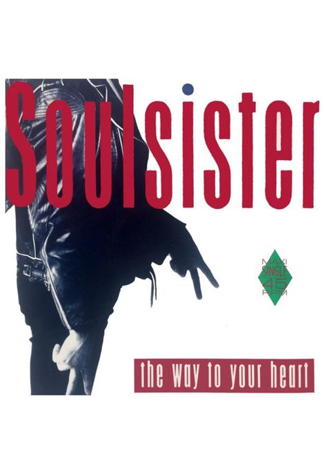 SOULSISTER  - THE WAY TO YOUR HEART | 12" MAXI SINGLE VINILO USADO-0