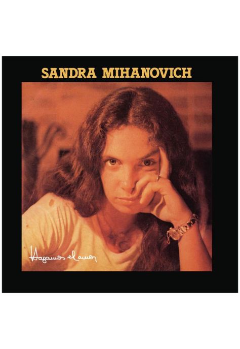 SANDRA MIHANOVICH  - HAGAMOS EL AMOR | CD-0