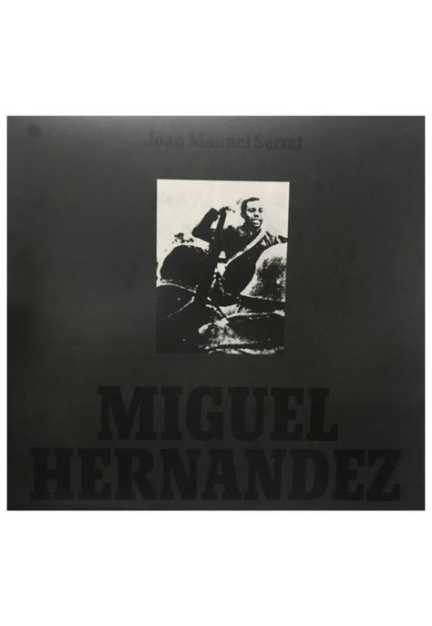 JOAN MANUEL SERRAT - MIGUEL HERNANDEZ | VINILO-0