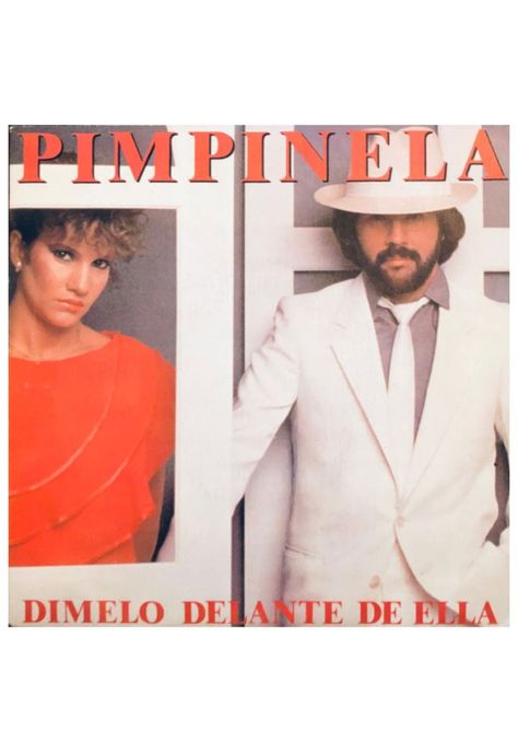 PIMPINELA - DIMELO DELANTE DE ELLA | 7" SINGLE VINILO USADO-0