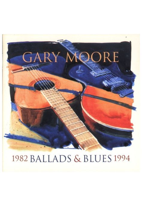 GARY MOORE - BALLADS & BLUES 1982-1994 | CD-0