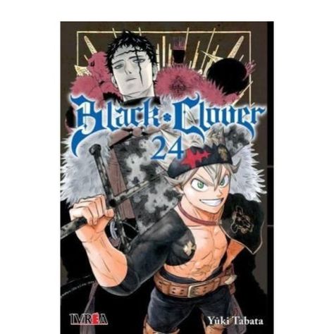 BLACK CLOVER VOL. 24- IVREA  ARGENTINA -0