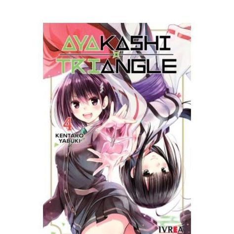 AYAKASHI - TRIANGLE VOL.04-IVREA ARGENTINA-1