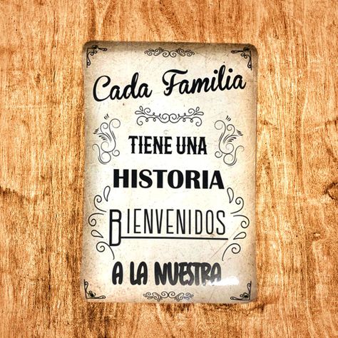 CARTEL CHAPA 25x35 CADA FAMILIA TIENE UN HISTORIA - FIRE CHILE-1