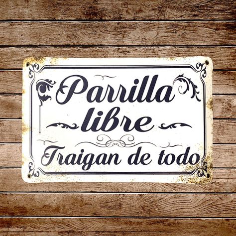 CARTEL CHAPA 25x35 PARRILLA LIBRE TRAIGAN DE TODO - FIRE CHILE-1