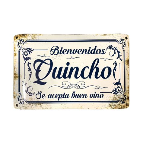 CARTEL CHAPA 25x35 BIENVENIDOS QUINCHO - FIRE CHILE-0
