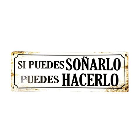 CARTEL CHAPA 14x37 SI PUEDES SOÑARLO PUEDES HACERLO - FIRE CHILE-0