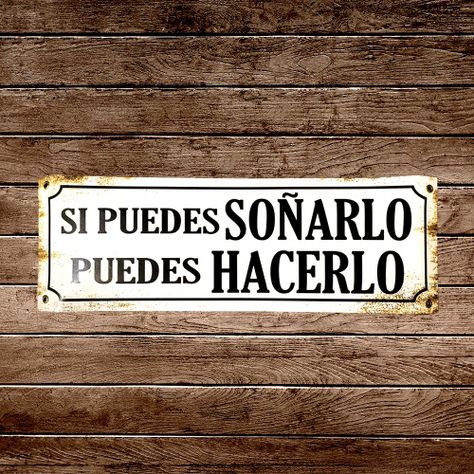 CARTEL CHAPA 14x37 SI PUEDES SOÑARLO PUEDES HACERLO - FIRE CHILE-1