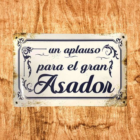 CARTEL CHAPA 25x35 UN APLAUSO PARA EL GRAN ASADOR - FIRE CHILE-1