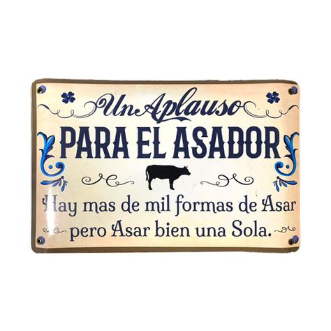 CARTEL CHAPA 25x35 UN APLAUSO PARA EL ASADOR (FILETEADO) - FIRE CHILE-0