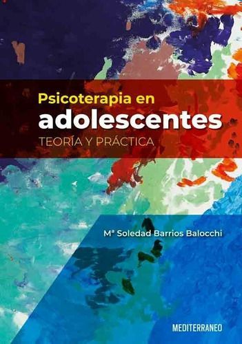 Libro Psicoterapia En Adolescentes. Teoria Y Practica-0
