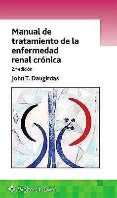 Libro Manual De Tratamiento De La Enfermedad Renal Cronica. 2ª Ed.-0